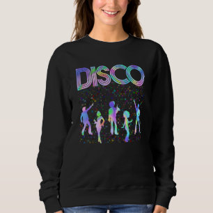 Disco Outfit 70s Sweatshirt