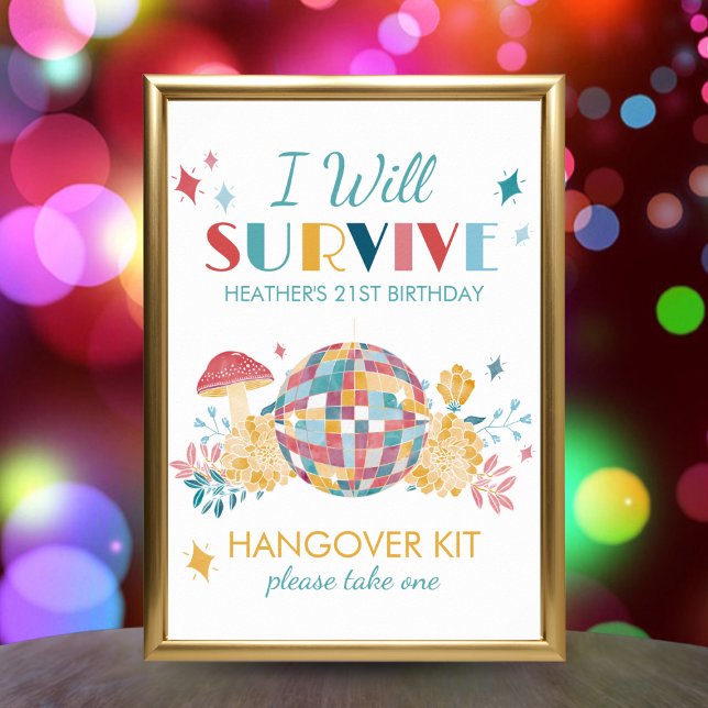 Disco Party I Will Survive Hangover Kit Party Sign (Creator Uploaded)