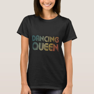 Disco Queen Funky Vintage 70s 80s For Dance Partie T-Shirt