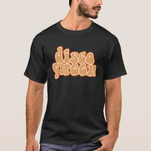 Disco Queen Vintage Retro Dancing 70s 80s for Wome T-Shirt