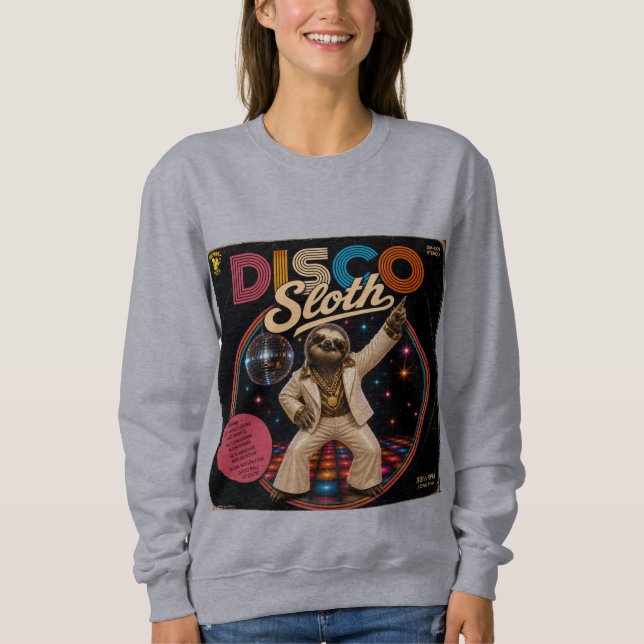 Disco Sloth Sweatshirt (Front)
