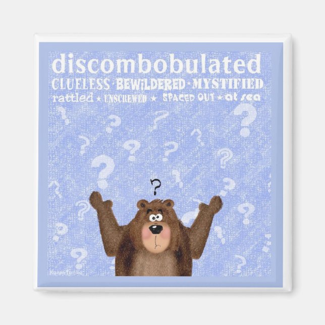 Discombobulated Magnet (Front)