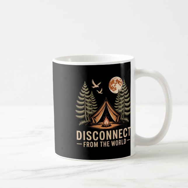 Disconnect From The World Camping Adventure  Coffee Mug (Right)