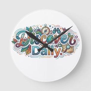 Discover Daily – Inspirational Typography T-Shirt Round Clock