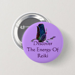 Discover The Energy Of Reiki  6 Cm Round Badge