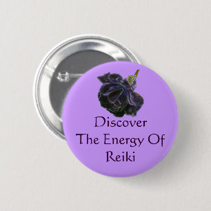 Discover The Energy Of Reiki Rose 6 Cm Round Badge