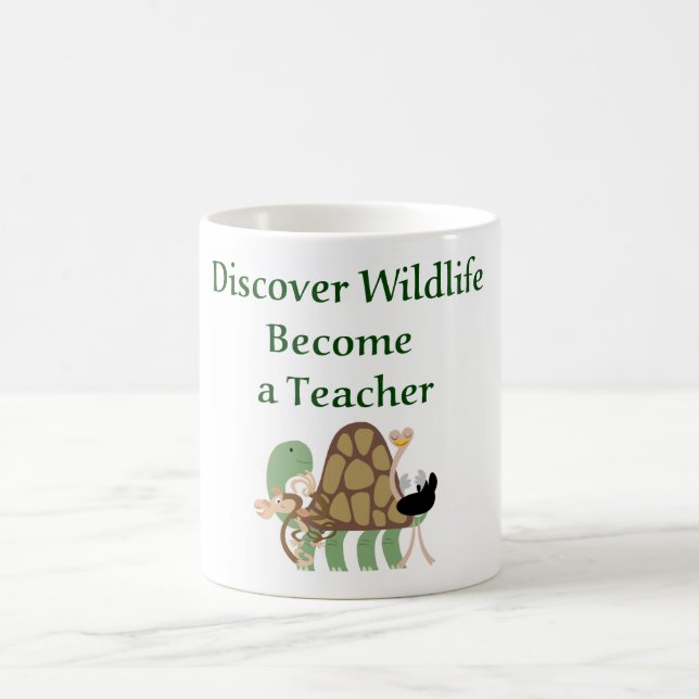 Discover wildlife become a Teacher.  Teacher Mug (Center)