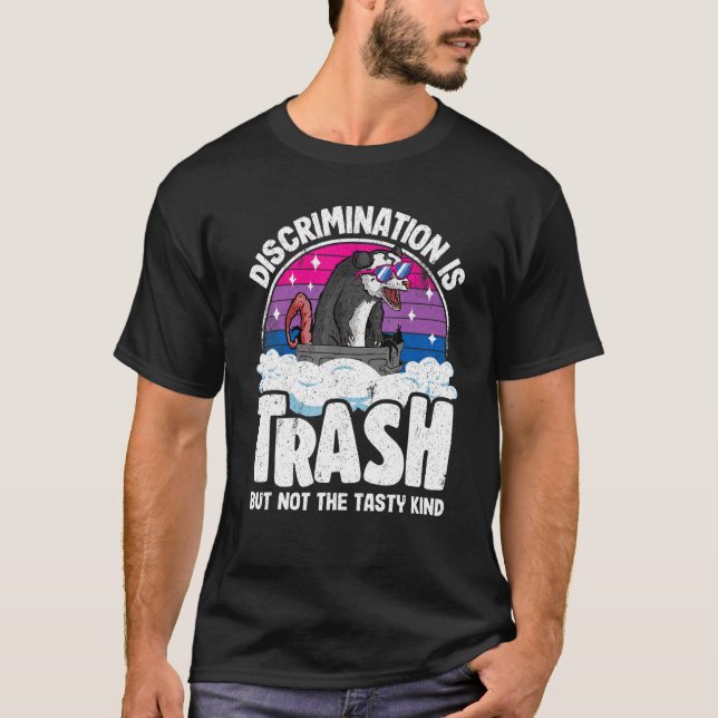 Discrimination Is Trash Opossum Bisexual Pride Bi  T-Shirt (Front)