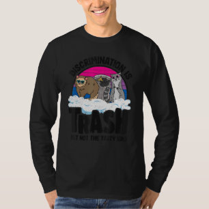 Discrimination Is Trash Opossum Racoon Bisexual B T-Shirt