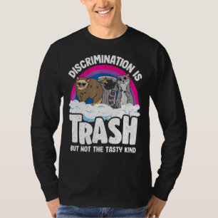 Discrimination Is Trash Opossum Racoon Bisexual B T-Shirt