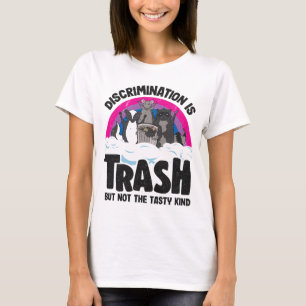 Discrimination Is Trash Opossum Racoon Bisexual B T-Shirt
