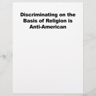 Discrimination on Religion is Anti-American