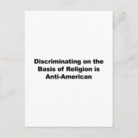 Discrimination on Religion is Anti-American
