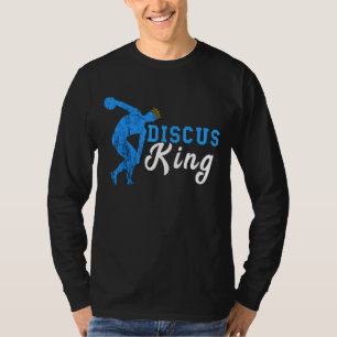 Discus Thrower Discus King Track And Field Discus  T-Shirt