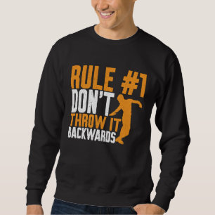 Discus Thrower Dont Throw It Backwards Discus Thro Sweatshirt