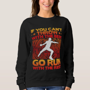 Discus Thrower Throw Sport Discus Coach Track And Sweatshirt