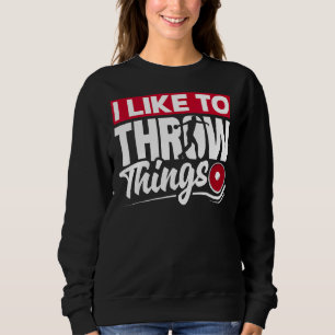 Discus Throwing Discus Thrower Track And Field Lik Sweatshirt