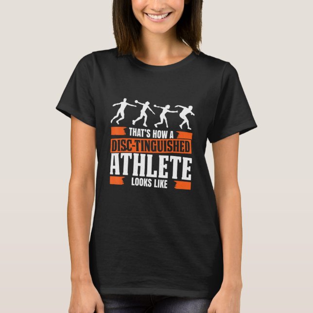 Discus Throwing For Discus Thrower Discus Athlete  T-Shirt (Front)