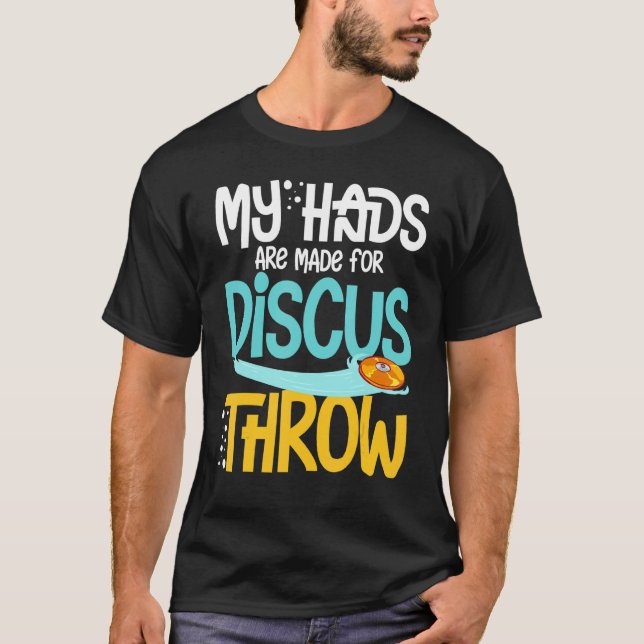 Discus Throwing Track And Field Disc Thrower Train T-Shirt (Front)