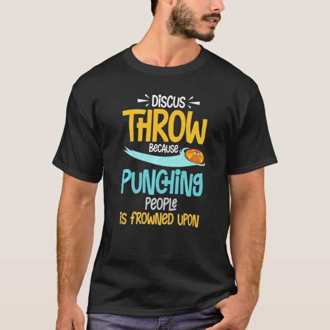 Discus Throwing Track And Field Disc Thrower Train T-Shirt (Front)