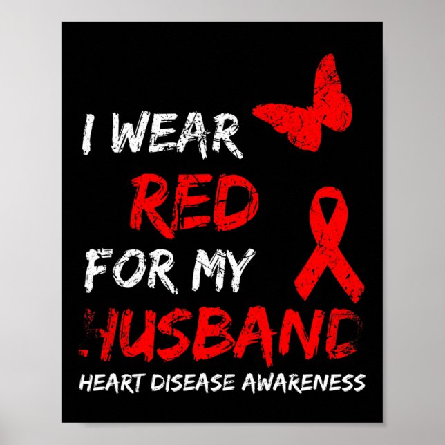 Disease Awareness I Wear Red For My Husband Ribbon Poster (Front)