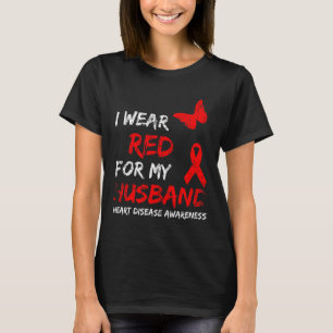 Disease Awareness I Wear Red For My Husband Ribbon T-Shirt