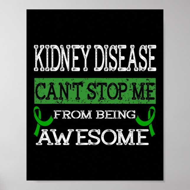 Disease Can't Stop Me From Being Awesome  Poster (Front)
