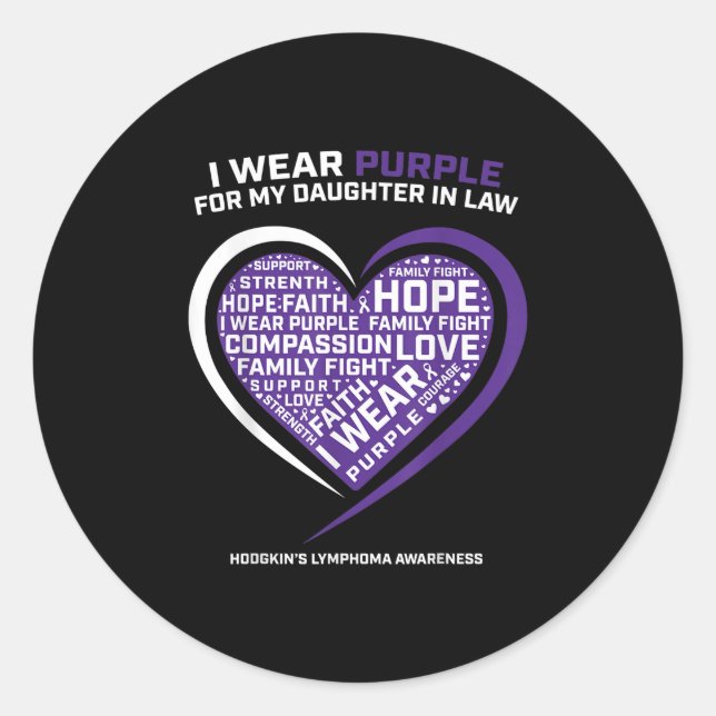 Disease Daughter In Law Hodgkins Lymphoma Classic Round Sticker (Front)