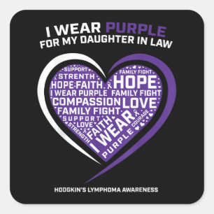 Disease Daughter In Law Hodgkins Lymphoma Square Sticker