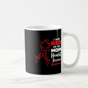 Disease February Wear Red Heart Disease Awareness Coffee Mug