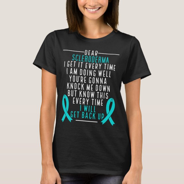 Disease Fighter I will get Scleroderma Awareness T-Shirt (Front)
