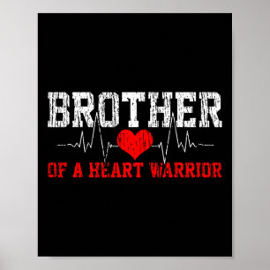 Disease Heartbeat Brother Gift Poster