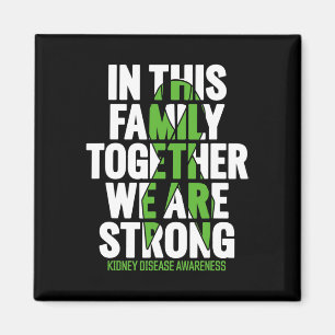 Disease Support - Family Kidney Disease Awareness  Magnet