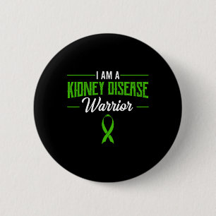 Disease Warrior Dialysis Nephritis Organ Donor Gre 6 Cm Round Badge