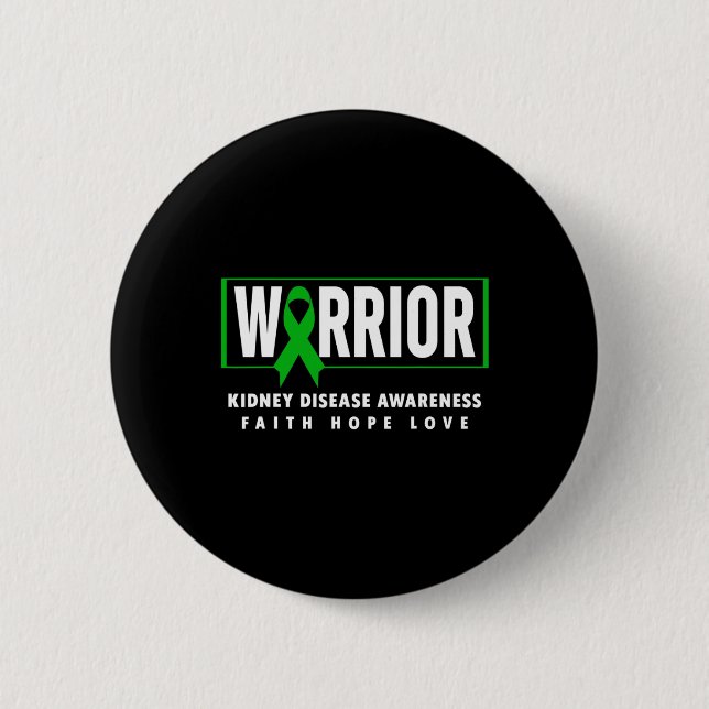 Disease Warrior - Kidney Disease Awareness  6 Cm Round Badge (Front)