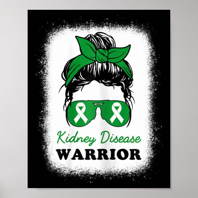 Disease Warrior Kidney Disease Awareness Messy Bun Poster (Front)