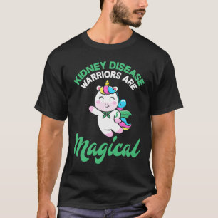 Disease Warrior Magical Unicorn Kidney Awareness  T-Shirt