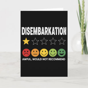 Disembarkation - Awful Would Not Recommend 2 Card