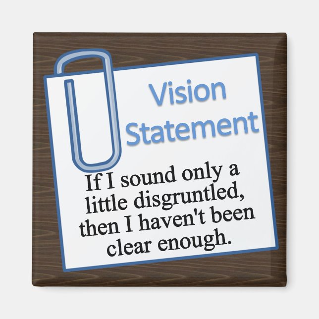 Disgruntled Employee Magnet (Front)