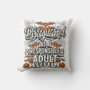Disguised as a Responsible Adult Halloween Vector Cushion