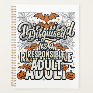 Disguised as a Responsible Adult Halloween Vector Planner