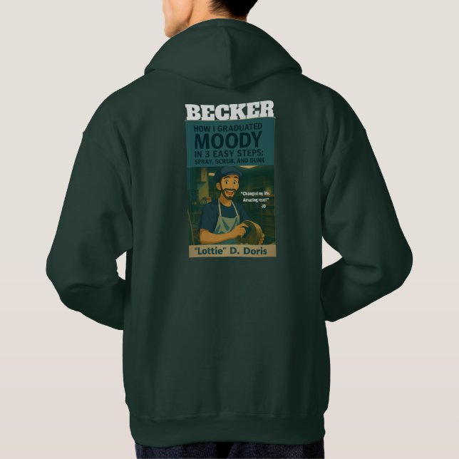 Dish Crew -  BECKER, both sides Hoodie (Back)