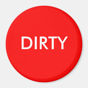 Dish Washer Magnet - DIRTY