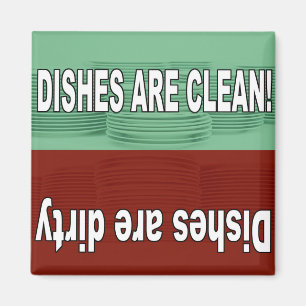 Dishes are clean and dirty magnet