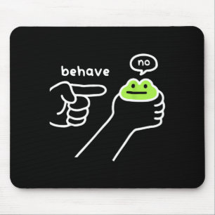 Dishonest Frog Funny Frog Meme Behave No Cartoon M Mouse Pad