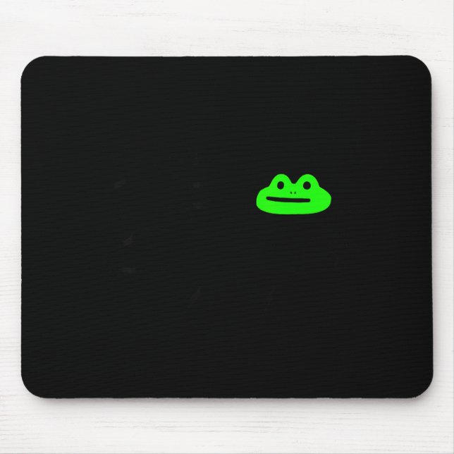 Dishonest Frog Meme Behave No Funny Frog Meme Sayi Mouse Pad (Front)