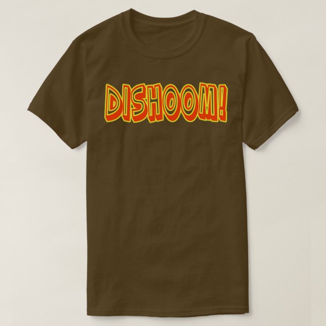 DISHOOM T-Shirt (Design Front)