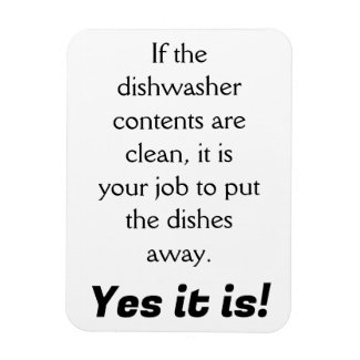 dishwasher: it is your job!