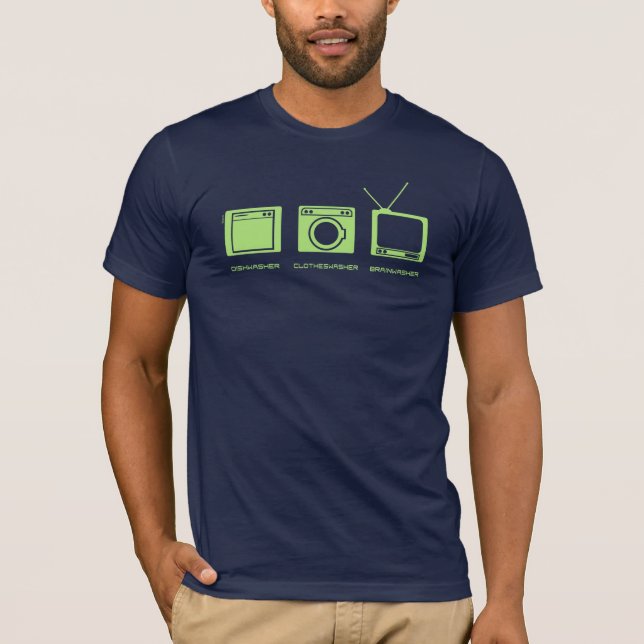 'Dishwasher, Clotheswasher, Brainwasher' in Lime T-Shirt (Front)
