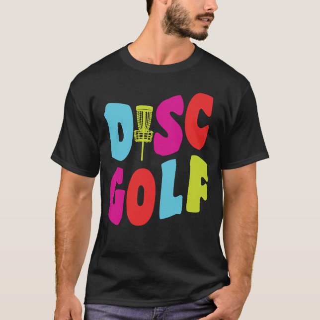 Disk Golf Funny Disk Golf T-Shirt (Front)